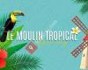 Le Moulin Tropical